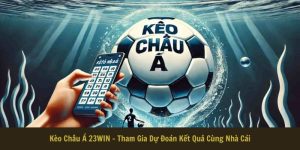 Kèo Châu Á - Trổ Tài Đoán Kết Quả Với Các Trận Đấu Hot